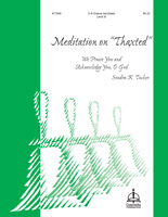 Meditation on “Thaxted”: We Praise You and Acknowledge You, O God