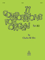 Eleven Compositions for Organ, Set XI