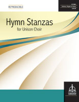 Hymn Stanzas for Unison Choir