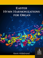 Easter Hymn Harmonizations for Organ - Downloadable