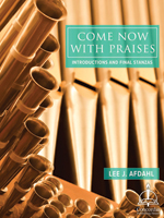 Come Now with Praises: Introductions and Final Stanzas - Downloadable