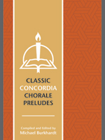 Classic Concordia Chorale Preludes - Downloadable