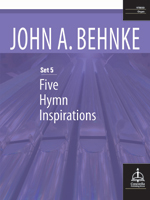 Five Hymn Inspirations, Set 5 - Downloadable
