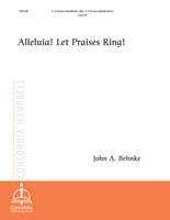Alleluia! Let Praises Ring! (Behnke)