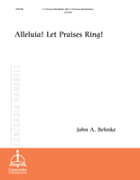 Alleluia! Let Praises Ring! (Behnke) - Downloadable