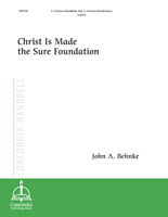 Christ Is Made the Sure Foundation - Downloadable