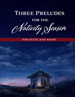 Three Preludes for the Nativity Season - Downloadable