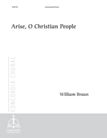 Arise, O Christian People (Instrumental Parts)