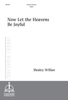 Now Let the Heavens Be Joyful (Willan)