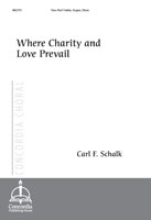 Where Charity and Love Prevail