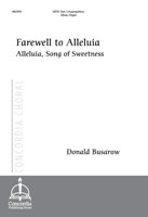 Farewell to Alleluia / Alleluia, Song of Sweetness