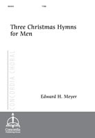 Three Christmas Hymns for Men