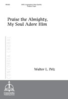 Praise the Almighty, My Soul Adore Him