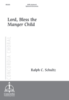Lord, Bless the Manger Child