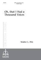 Oh, That I Had a Thousand Voices