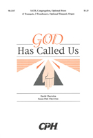 God Has Called Us