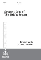 Sweetest Song of This Bright Season