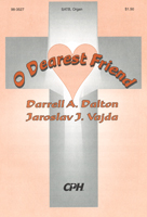 O Dearest Friend