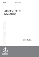 All Glory Be to God Alone