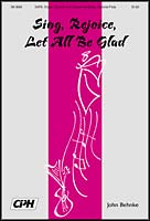 Sing, Rejoice, Let All Be Glad