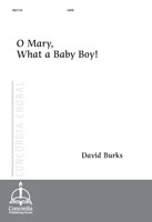 O Mary, What a Baby Boy!