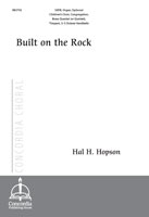 Built on the Rock (Hopson)