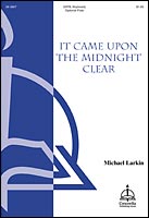It Came upon the Midnight Clear (Larkin)