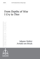 From Depths of Woe I Cry to Thee
