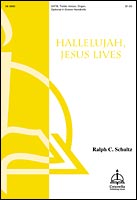 Hallelujah! Jesus Lives