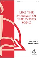 Like the Murmur of the Dove's Song