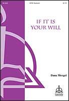 If It Is Your Will