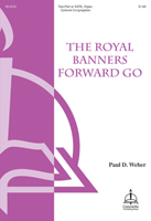 The Royal Banners Forward Go (Weber)