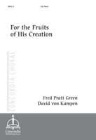 For the Fruits of His Creation
