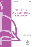 There Is a Green Hill Far Away (Blersch)
