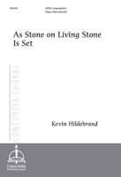 As Stone on Living Stone Is Set