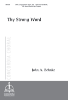 Thy Strong Word (Behnke)