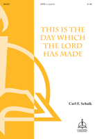 This Is the Day Which the Lord Has Made