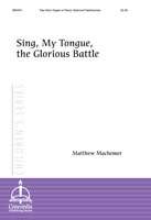 Sing, My Tongue, the Glorious Battle