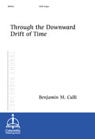 Through the Downward Drift of Time