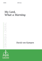 My Lord, What a Morning - Downloadable