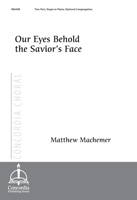 Our Eyes Behold the Savior's Face - Downloadable