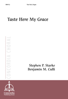 Taste Here My Grace