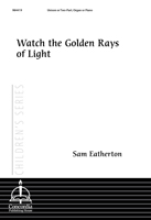 Watch the Golden Rays of Light - Downloadable