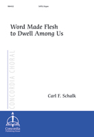 Word Made Flesh to Dwell Among Us - Downloadable