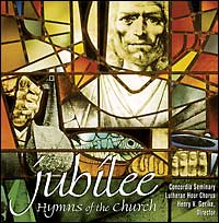 Jubilee (CD) (Concordia Seminary Chorus)