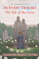 In Every Trouble: The Tale of the Curse