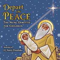Depart in Peace: The Nunc Dimittis for Children