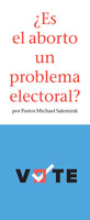 ¿Es el aborto un problema electoral?