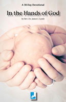 In the Hands of God - 30 Day Devotional Booklet
