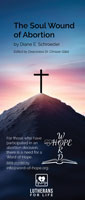 The Soul Wound of Abortion
